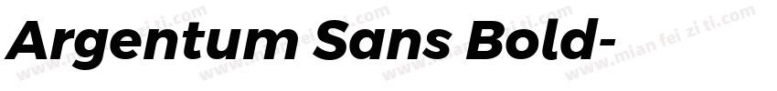 Argentum Sans Bold字体转换